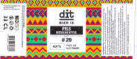 Dit Bier, #29 Pils Mexican style