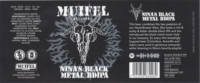 Muifelbrouwerij, Nina's Black Metal BDIPA