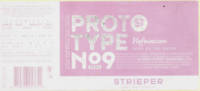 Strieper Craft Beer Company, Proto Type No9 2023 Hefeweizen