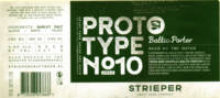 Strieper Craft Beer Company, Proto Type No10 2023 Baltic Porter