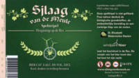 Bierbrouwerij Sint Servattumus, Sjlaag van de Meule Spelttripel