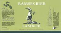 RamsesBier, Lambok