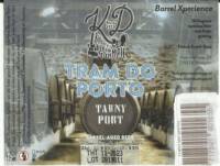 Brouwerij Klein Duimpje, Tram do Porto Barrel Xperience