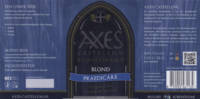 Axes Castellum, Blond Praedicare