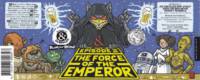 Uiltje Brewing Company, The Force of the Emperor Episode II