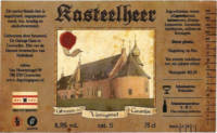 Brouwerij De Gulzige Gans , Kasteelheer