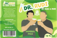 Brouwerij Eembier, Dr. Rudi by Rudi & Rudi Imperial Ale