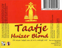 Hollandse Staatsbrouwerijen, Taatje Huizer Blond