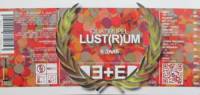 BE+ER, Lust(r)um Quadrupel 5 jaar