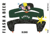 Buitenlandse bieren voor Nederlandse markt (etiket Nederlandse plaatsnaam), Flash a Beer Radium Blond
