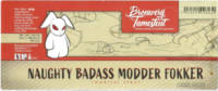 Brouwerij Tamesteut, Naughty Badass Modder Fokker Imperial Stout