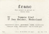Tommie Sjef Wild Ales, Franc