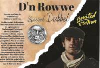 Buitenlandse bieren voor Nederlandse markt (etiket Nederlandse plaatsnaam), D'n Rowwe Speciaal Dubbel