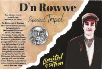 Buitenlandse bieren voor Nederlandse markt (etiket Nederlandse plaatsnaam), D'n Rowwe Speciaal Tripel