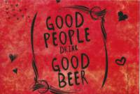 Buitenlandse bieren voor Nederlandse markt (etiket Nederlandse plaatsnaam), Good People Drink Good Beer