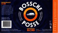 Bossche Posse Brouwerij, Superallerlaatste Blond