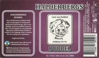 Brouwerij 't Meuleneind , Halderbergs Dubbel