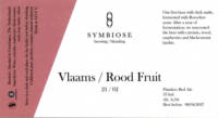 Symbiose Brewing / Blending, Vlaams / Rood Fruit