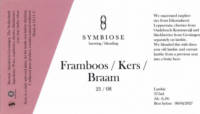 Symbiose Brewing / Blending, Framboos / Kers / Braam