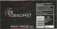 Brouwerij De Toekomst, Barley Wine