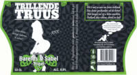 Brouwerij Barelds & Sabel, Trillende Truus Brouwerij Barelds & Sabel, Trillende Truus