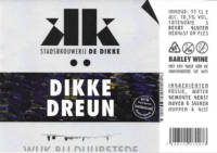 Stadsbrouwerij De Dikke, Dikke Dreun