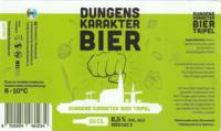 Brouwerij 't Meuleneind , Dungens Karakter Bier Tripel