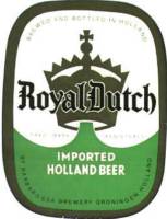 Bierbrouwerij Keizer Barbarossa, Royal Dutch Imported Holland Beer