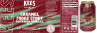 Brouwerij Kees, Caramel Fudge Stout Bourbon Barrel 2022