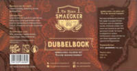 Brouwerij Huttenkloas, De Bier Smaecker Dubbelbock