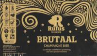 Brouwerij Rufus, Brutaal Champagne Bier