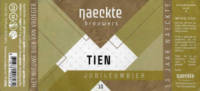 De Naeckte Brouwers, Tien Jubileumbier