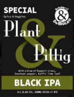 Brouwerij De Molen, Special Plant & Pittig Black IPA