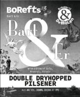 Brouwerij De Molen, Borefts '23 Bart & Er Double Dryhopped Pilsener