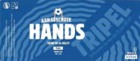 De Brouwschuur, Aangeschote Hands