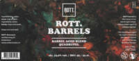ROTT. Brouwers, Rott. Barrels