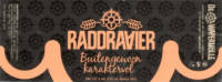 Rigtersbier, Raddravier