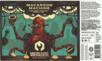 Brouwerij De Moersleutel, Macaroon Machine