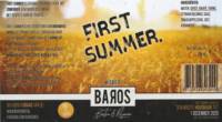 Baros Bier, First Summer Witbier