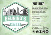 Buitenlandse bieren voor Nederlandse markt (etiket Nederlandse plaatsnaam), Beuning's Witbier