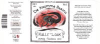 Brouwerij De Kromme Haring, Kalle met den Oak