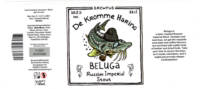 Brouwerij De Kromme Haring, Beluga Russian Imperial Stout