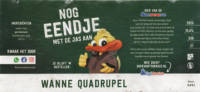 Strieper Craft Beer Company, Nog Eendje met de Jas aan! Wanna Quadrupel