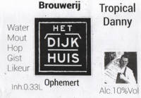 Brouwerij Het Dijkhuis, Tropical Danny