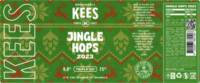 Brouwerij Kees, Jingle Hops 2023