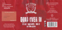 IV:UUR Bierbrouwerij, Quad over IV