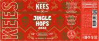 Brouwerij Kees, Jingle Hops 2023