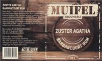 Muifelbrouwerij, Zuster Agatha vatgerijpt #11 Barbancourt Rum