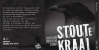 Brouwerij Huttenkloas, Stoute Kraai Russian Imperial Stout