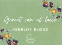Buitenlandse bieren voor Nederlandse markt (etiket Nederlandse plaatsnaam), Geneet van ut laeve